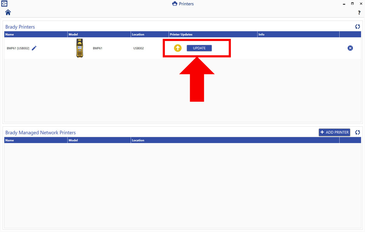 After clicking the "Printer Updates" tab, the screen shows your Brady printers, along with a button to update each if applicable.